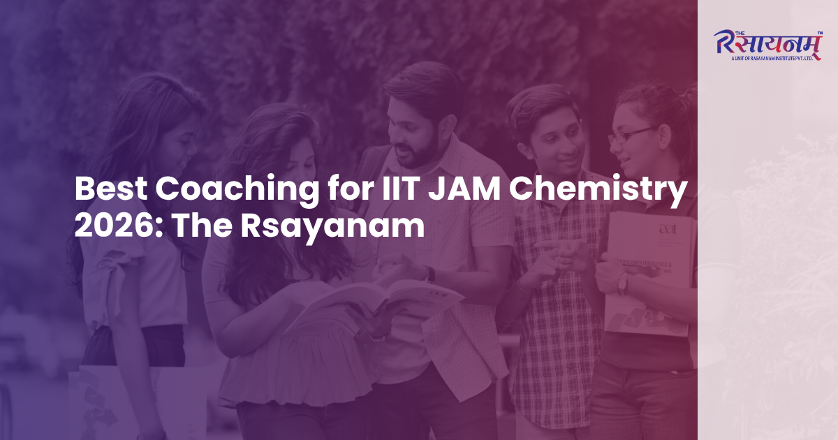 Best Coaching for IIT JAM Chemistry 2026
