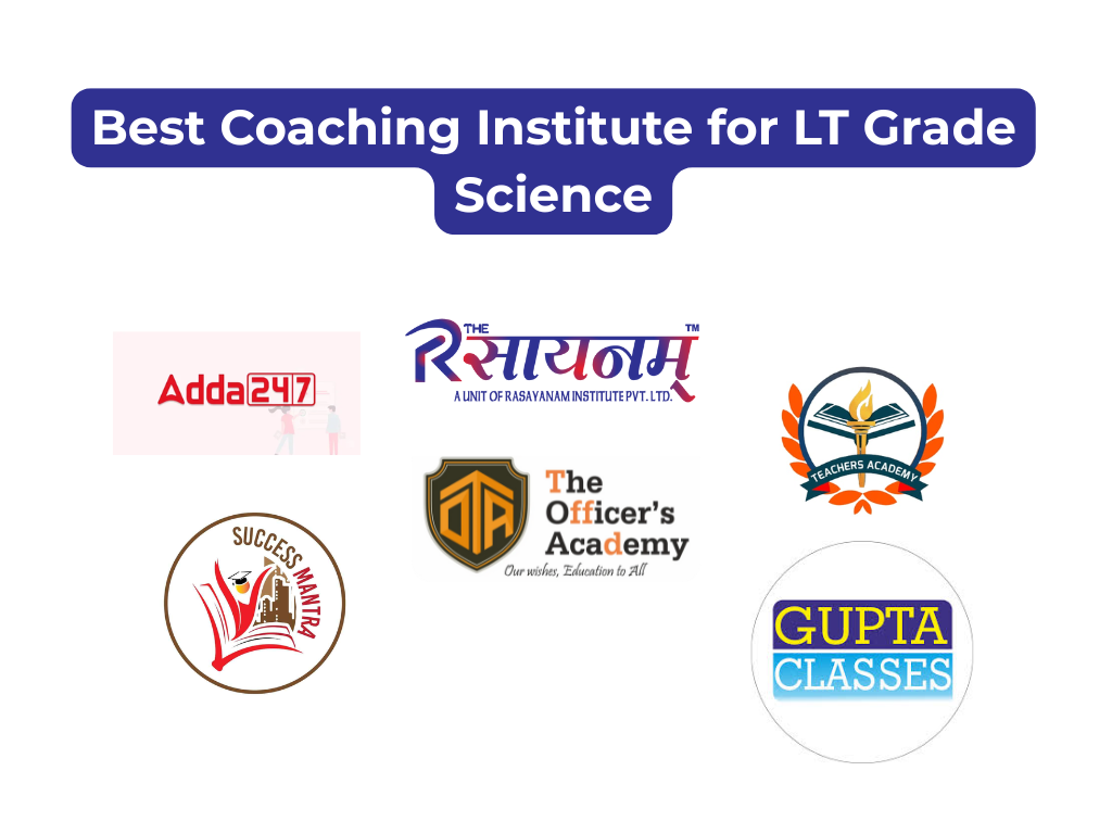 Top Coaching Institutes for LT Grade Science in Uttar Pradesh